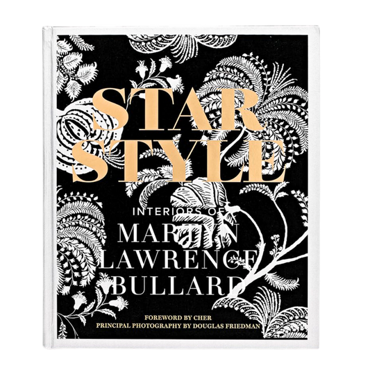 Star Style Book by Martyn Lawrence Bullard