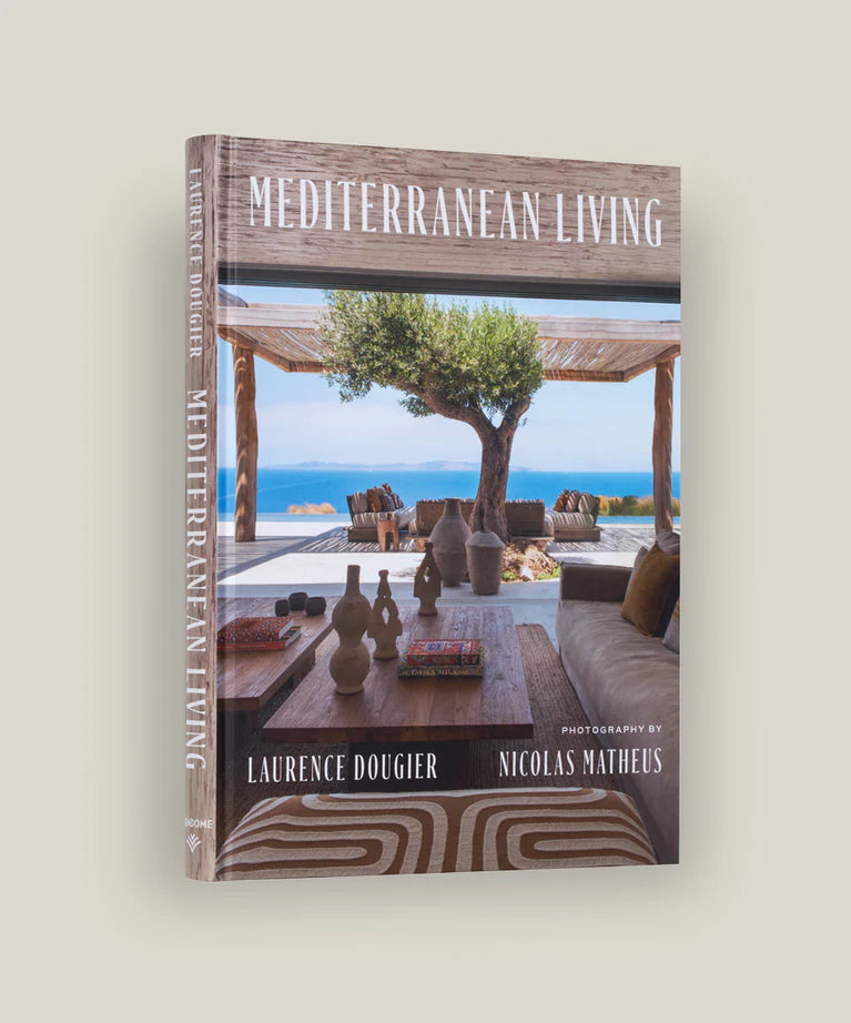 Mediterranean Living By Laurence Dougier