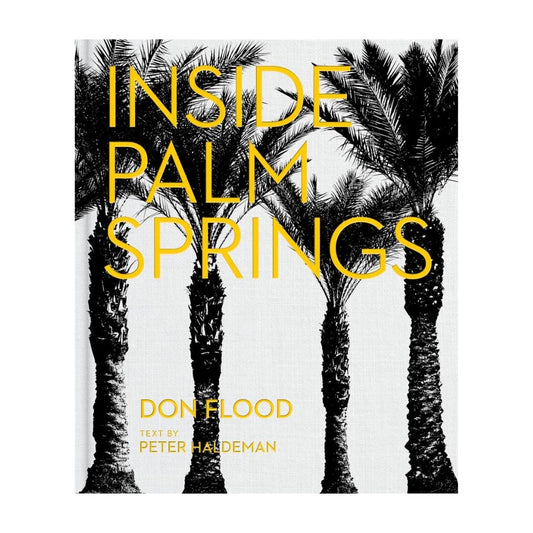 INSIDE PALM SPRINGS